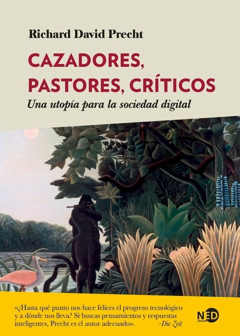 Cazadores, pastores, cr&iacute;ticos(Kobo/電子書)