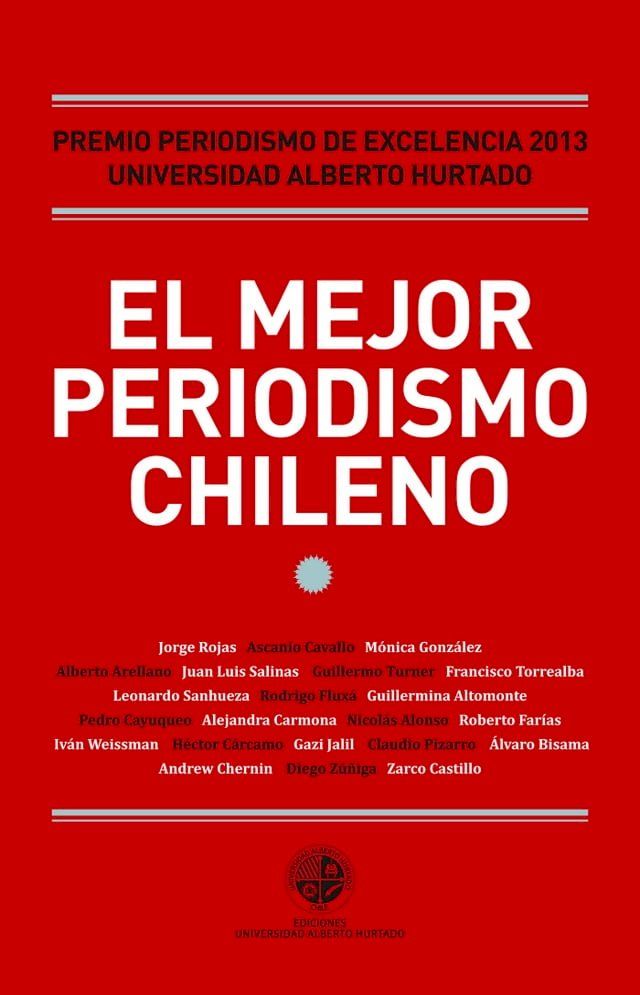  El mejor periodismo chileno 2013(Kobo/電子書)