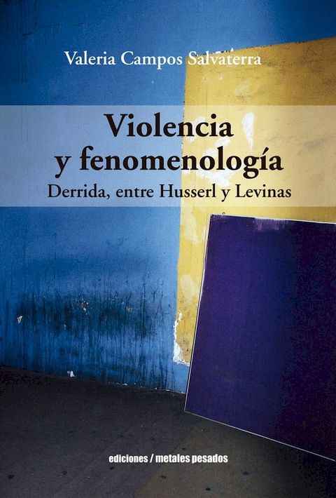 Violencia y fenomenolog&iacute;a(Kobo/電子書)