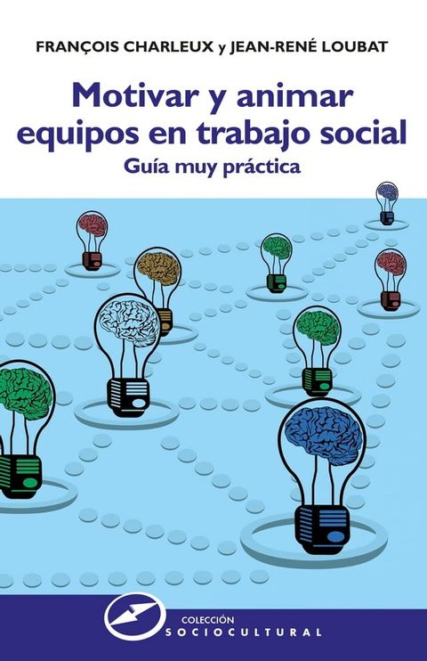 Motivar y animar equipos en trabajo social(Kobo/電子書)