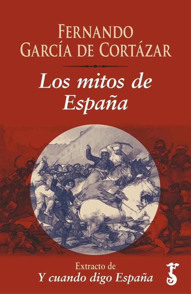  Los mitos de Espa&ntilde;a&nbsp;(Kobo/電子書)