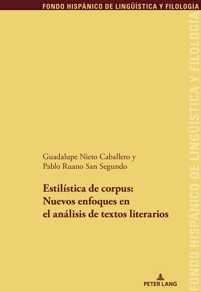  Estil&iacute;stica de corpus: nuevos enfoques en el an&aacute;lisis de textos literario(Kobo/電子書)