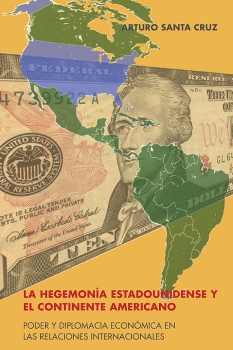 La hegemonía estadounidense y el continente americano(Kobo/電子書)