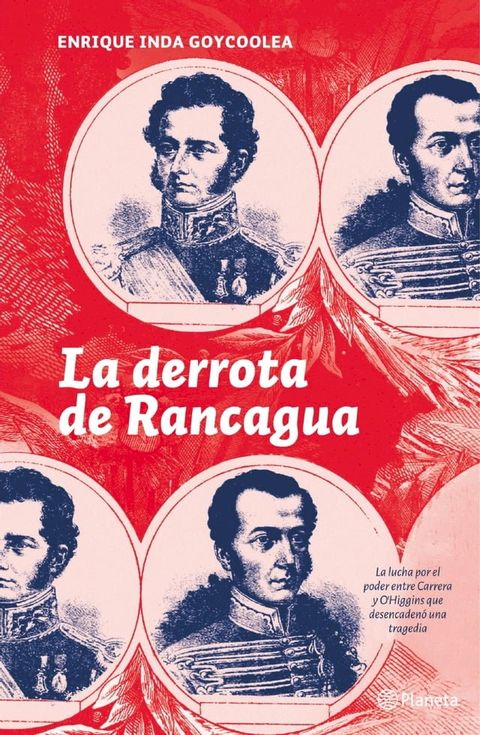 La derrota de Rancagua(Kobo/電子書)