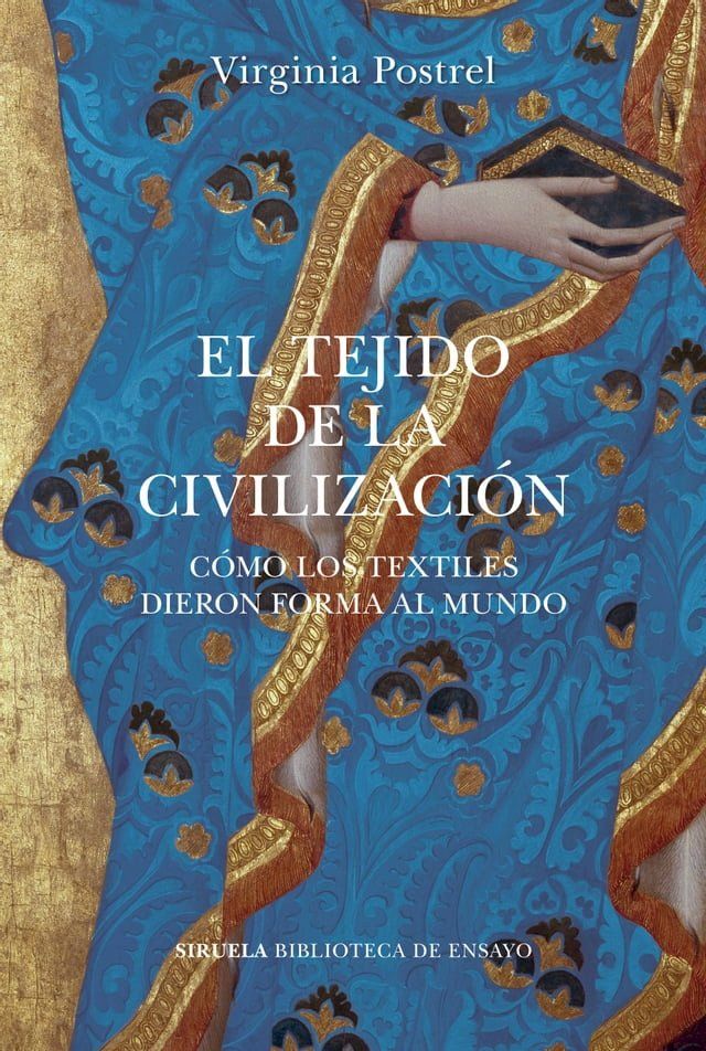  El tejido de la civilización(Kobo/電子書)