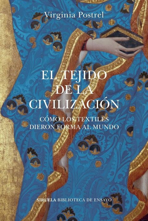 El tejido de la civilización(Kobo/電子書)