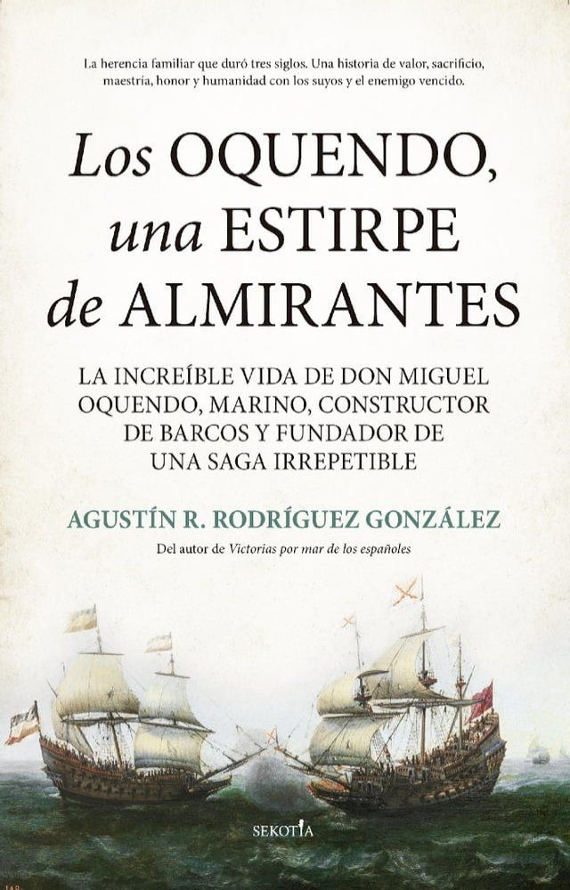  Los Oquendo, una estirpe de almirantes(Kobo/電子書)