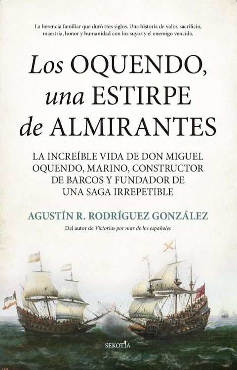 Los Oquendo, una estirpe de almirantes(Kobo/電子書)