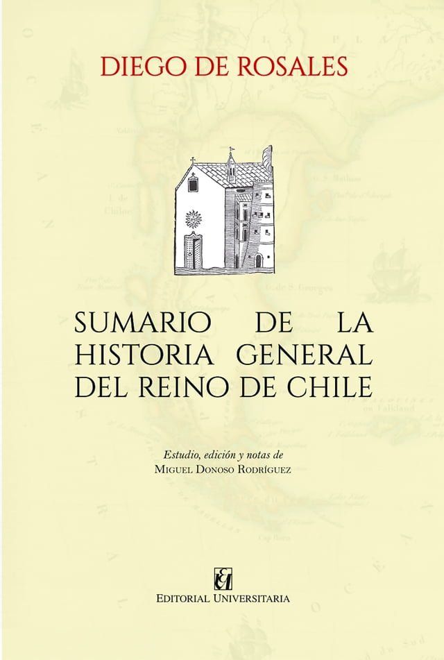  Sumario de la historia general del reino de Chile(Kobo/電子書)