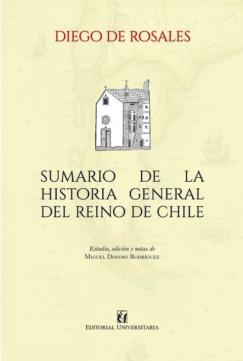 Sumario de la historia general del reino de Chile(Kobo/電子書)