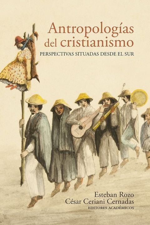 Antropologías del cristianismo(Kobo/電子書)