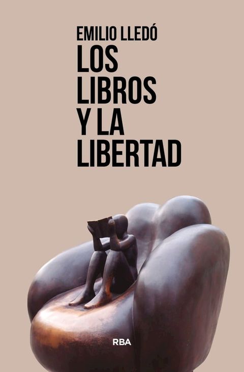 Los libros y la libertad(Kobo/電子書)