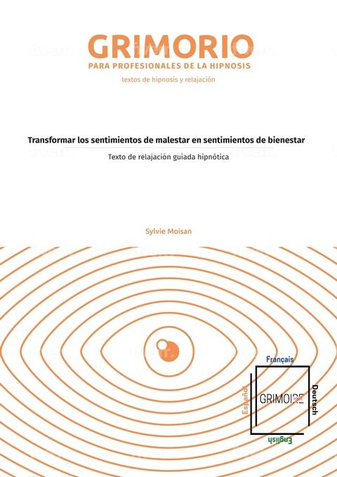 Transformar los sentimientos de malestar en sentimientos de bienestar(Kobo/電子書)