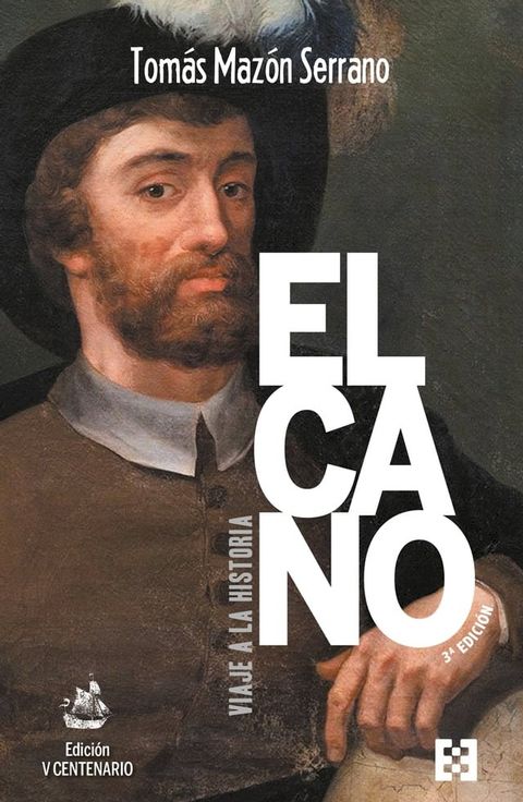 Elcano, viaje a la historia(Kobo/電子書)