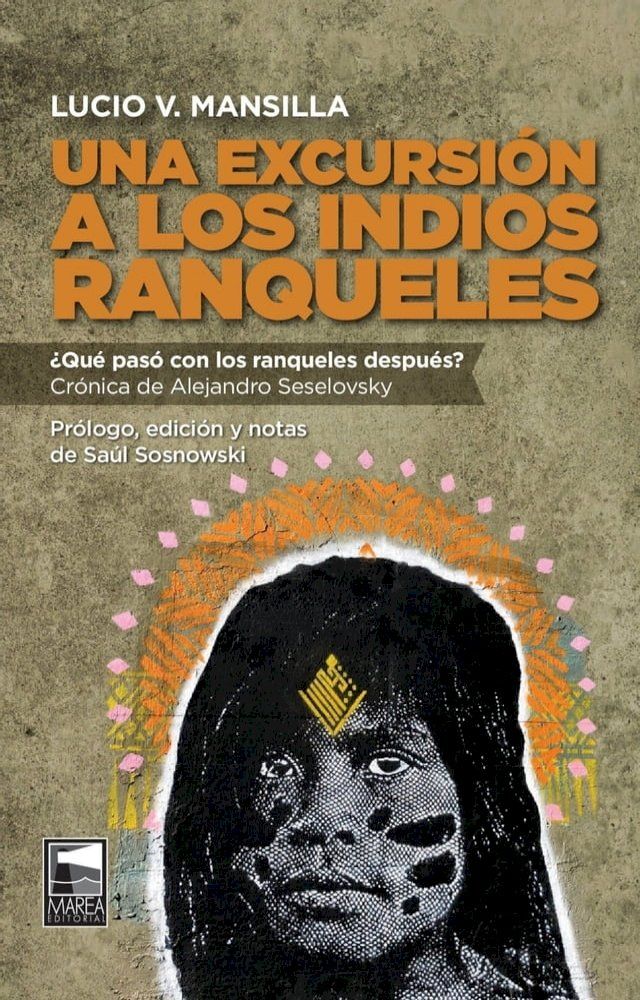  Una excursión a los indios ranqueles(Kobo/電子書)