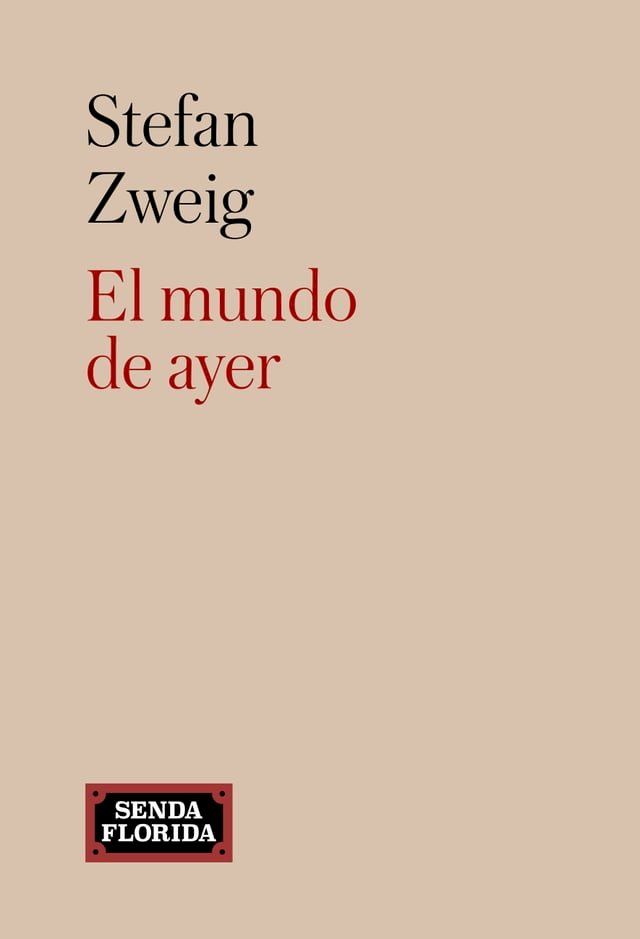  El mundo de ayer(Kobo/電子書)