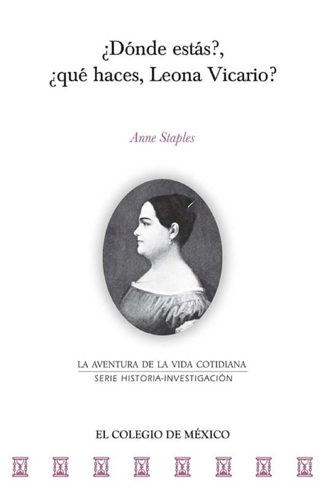  ¿Dónde estás?, ¿qué haces, Leona Vicario? (Kobo/電子書)