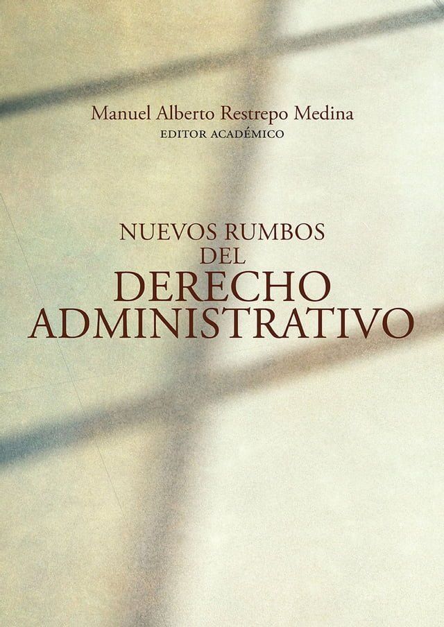  Nuevos rumbos del derecho administrativo(Kobo/電子書)