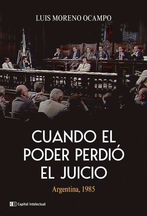 Cuando el poder perdi&oacute; el juicio(Kobo/電子書)