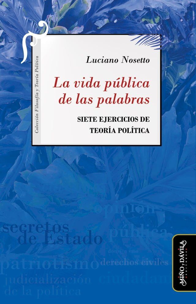  La vida p&uacute;blica de las palabras(Kobo/電子書)