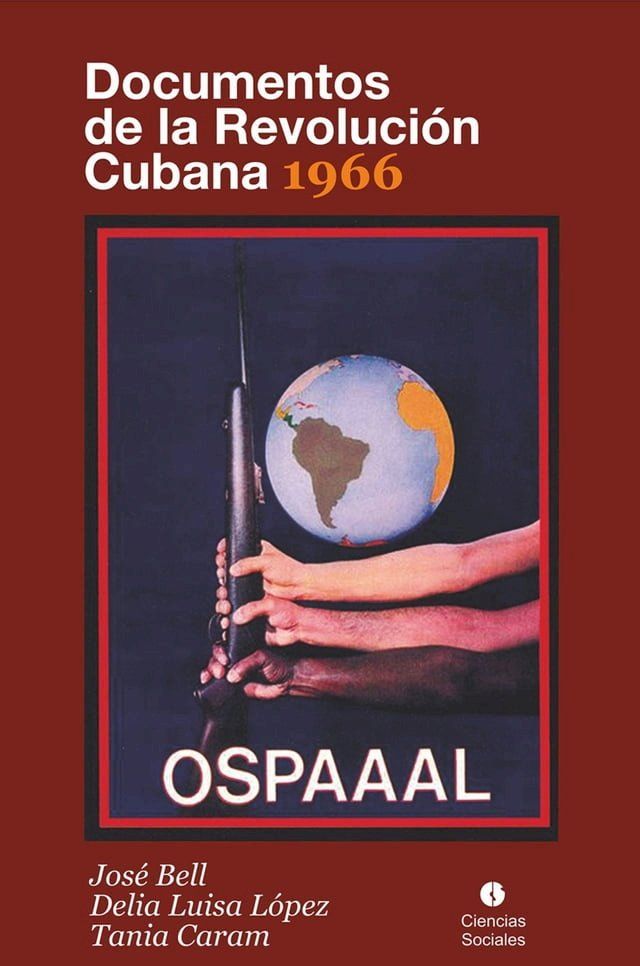  Documentos de la Revolución Cubana 1966(Kobo/電子書)