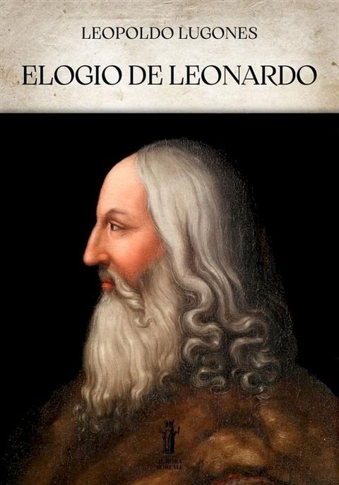 Elogio de Leonardo(Kobo/電子書)