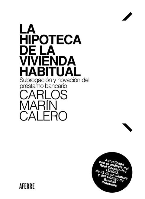 La hipoteca de la vivienda habitual(Kobo/電子書)