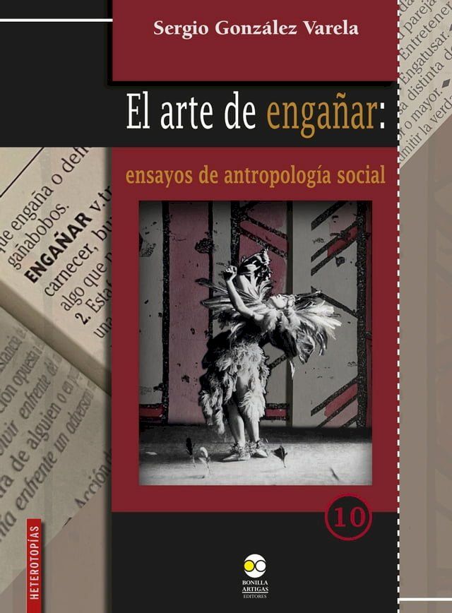  El arte de engañar: ensayos de antropología social(Kobo/電子書)