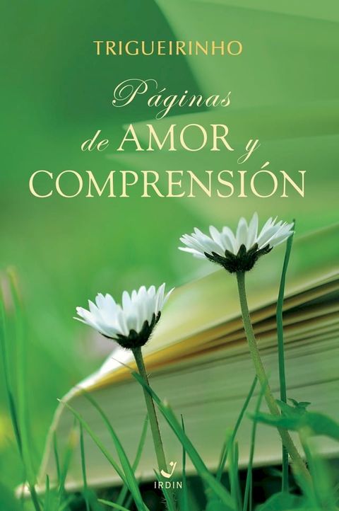 P&aacute;ginas de Amor Y Comprensi&oacute;n(Kobo/電子書)