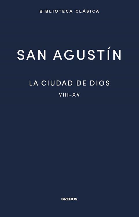 La ciudad de Dios II(Kobo/電子書)