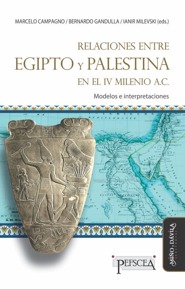  Relaciones entre Egipto y Palestina en el IV milenio A.C.(Kobo/電子書)