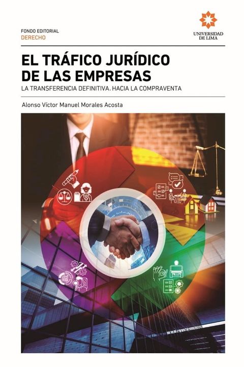 El tr&aacute;fico jur&iacute;dico de las empresas(Kobo/電子書)