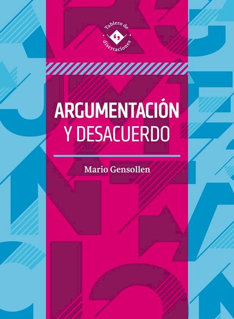 Argumentaci&oacute;n y desacuerdo(Kobo/電子書)