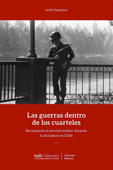 Las guerras dentro de los cuarteles(Kobo/電子書)