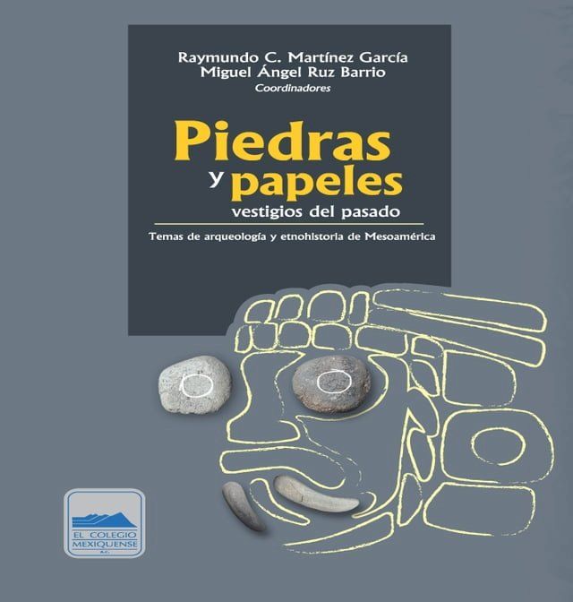  Piedras y papeles, vestigios del pasado(Kobo/電子書)