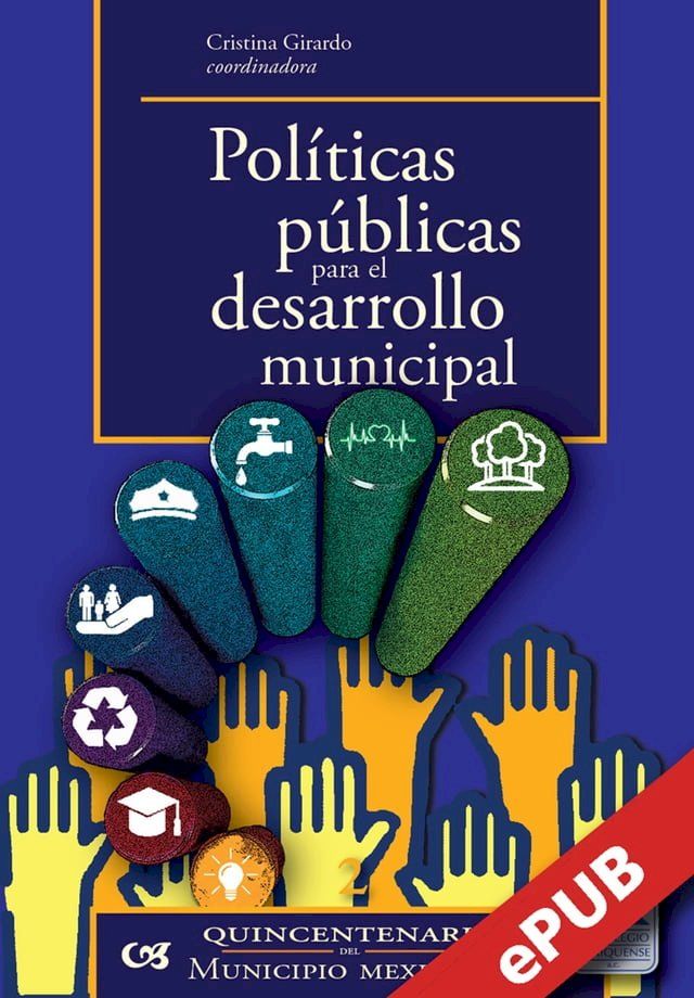  Políticas públicas para el desarrollo municipal(Kobo/電子書)