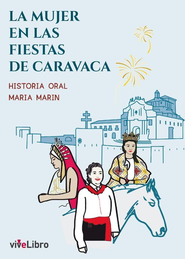  La mujer en las fiestas de Caravaca(Kobo/電子書)