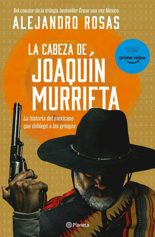  La cabeza de Joaqu&iacute;n Murrieta(Kobo/電子書)