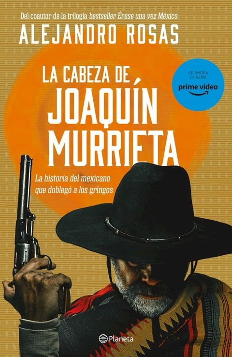 La cabeza de Joaqu&iacute;n Murrieta(Kobo/電子書)