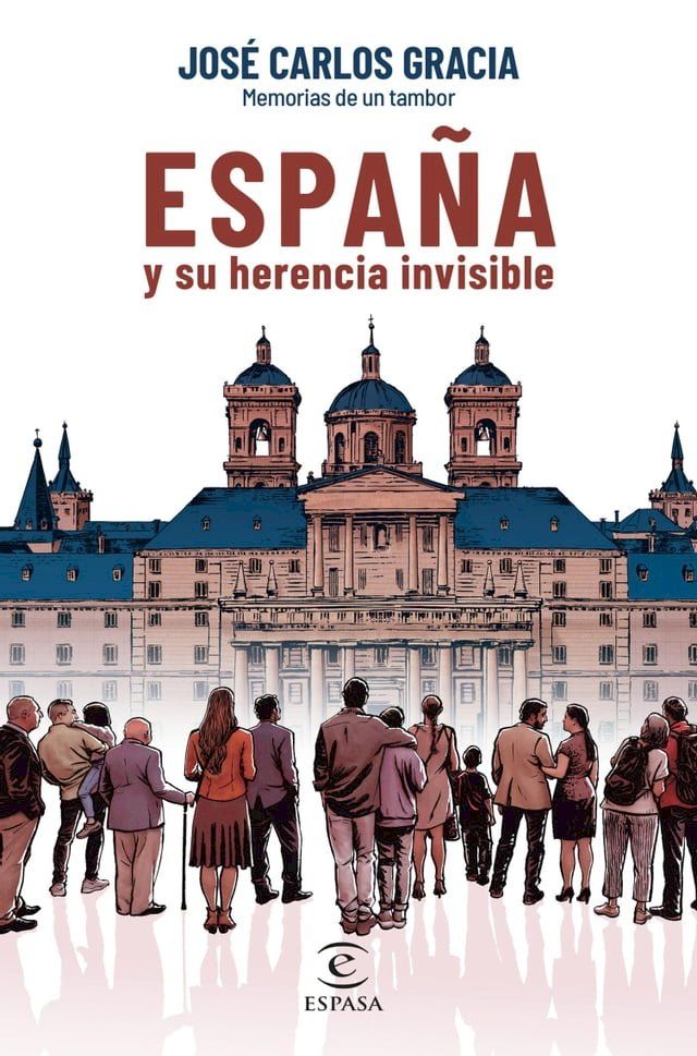  España y su herencia invisible(Kobo/電子書)