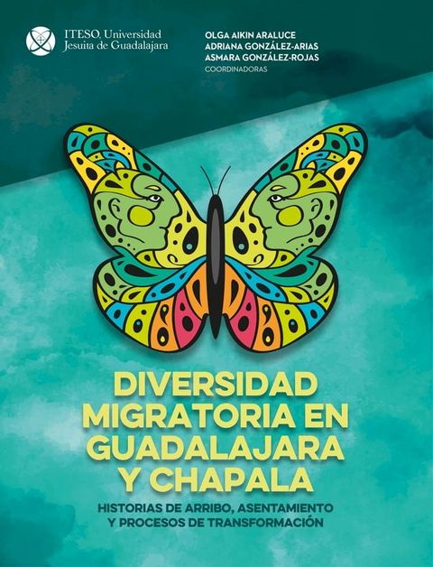 Diversidad migratoria en Guadalajara y Chapala:(Kobo/電子書)