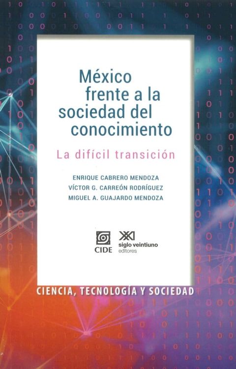 M&eacute;xico frente a la sociedad del conocimiento(Kobo/電子書)