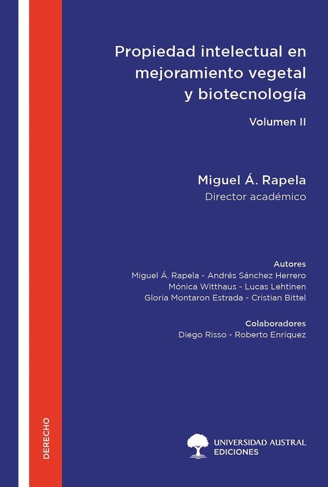  Propiedad intelectual en mejoramiento vegetal y biotecnología - Volumen II(Kobo/電子書)