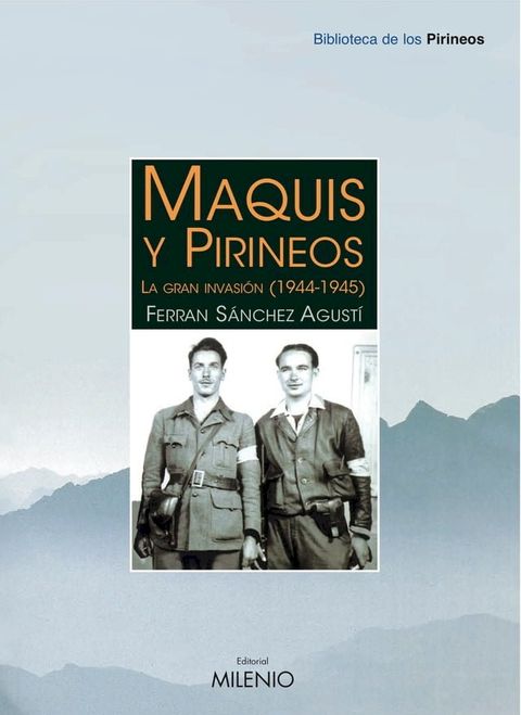 Maquis y Pirineos(Kobo/電子書)