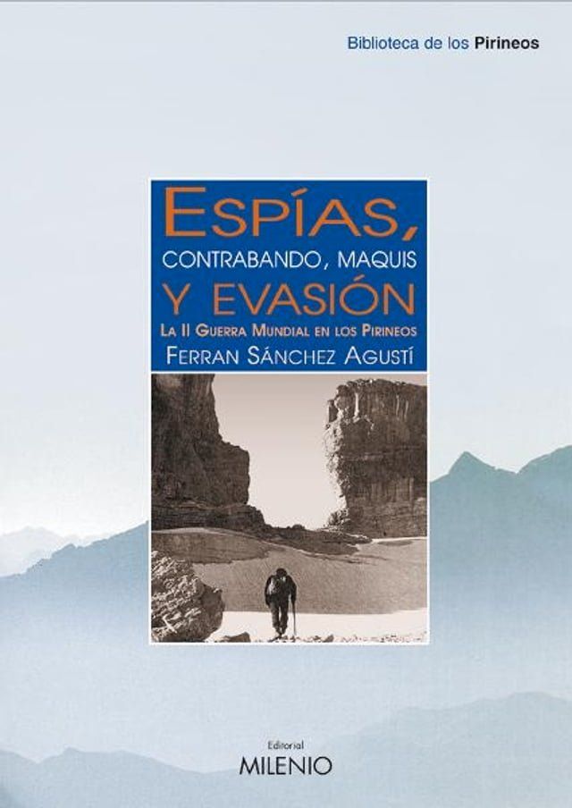  Esp&iacute;as contrabando maquis y evasi&oacute;n(Kobo/電子書)