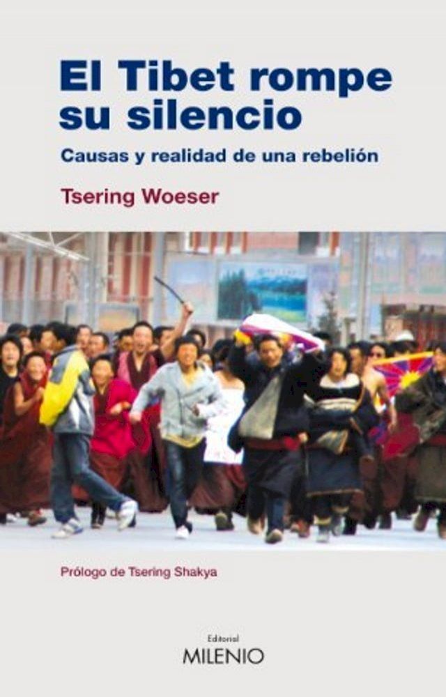  El Tibet rompe su silencio(Kobo/電子書)