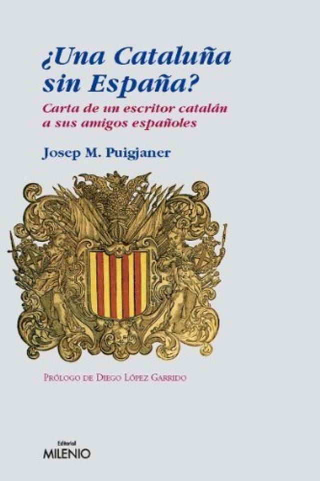  &iquest;Una Catalu&ntilde;a sin Espa&ntilde;a?(Kobo/電子書)