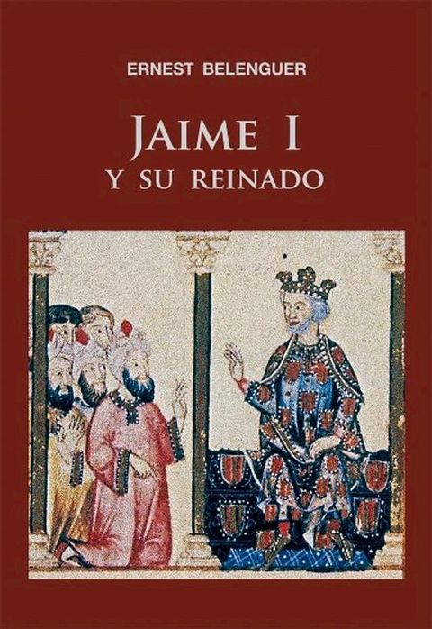 Jaime I y su reinado(Kobo/電子書)