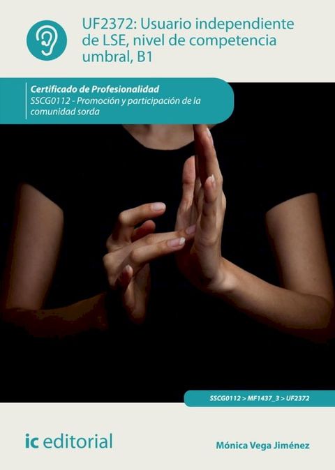 Usuario independiente de LSE, nivel de competencia umbral, B1. SSCG0112(Kobo/電子書)