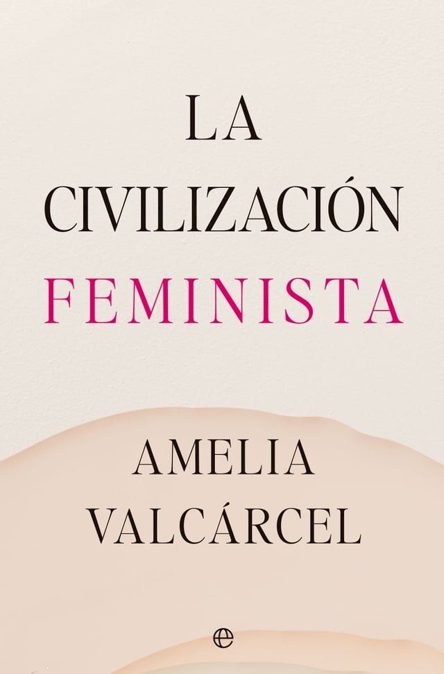  La civilización femInista(Kobo/電子書)